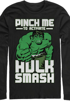 Pinch Me To Activate Hulk Smash Marvel Comics Long Sleeve Shirt