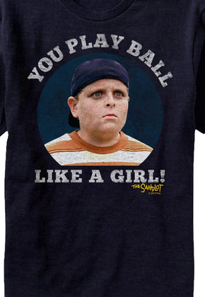 Play Ball Like A Girl Sandlot Shirt