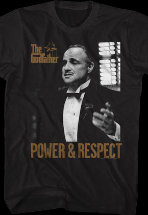 Power and Respect Godfather T-Shirt