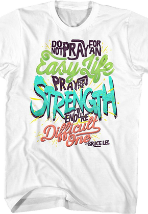 Pray For Strength Bruce Lee T-Shirt