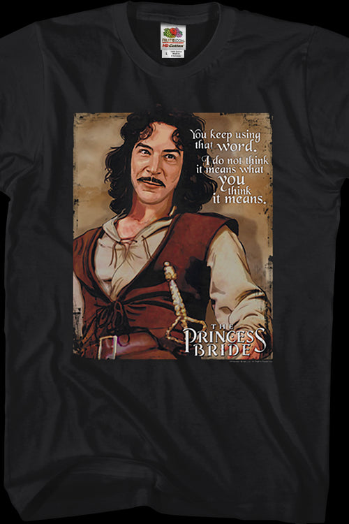 Princess Bride Using That Word T-Shirtmain product image