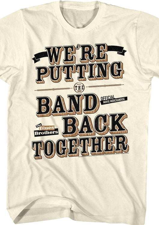 Putting The Band Back Together Blues Brothers T-Shirt - main product image