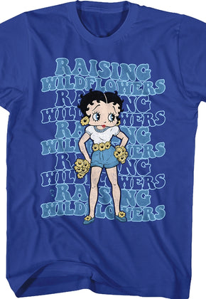 Raising Wildflowers Betty Boop T-Shirt