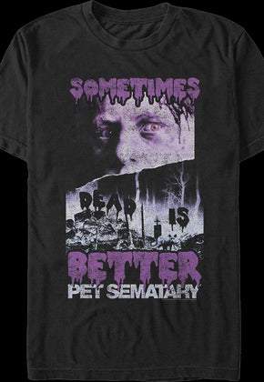 Retro Sometimes Dead Is Better Pet Sematary T-Shirt