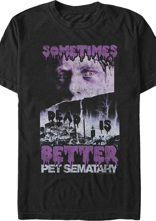 Retro Sometimes Dead Is Better Pet Sematary T-Shirt - main product image