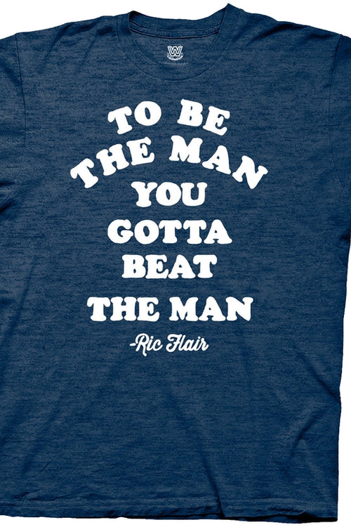 Ric Flair To Be The Man T-Shirtmain product image