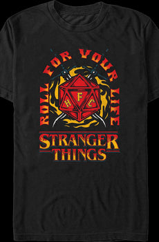 Roll For Your Life Stranger Things T-Shirt