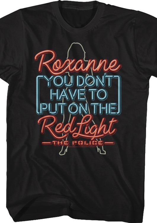 Roxanne The Police T-Shirt - main product image