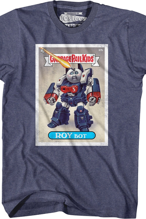 Roy Bot Garbage Pail Kids T-Shirtmain product image