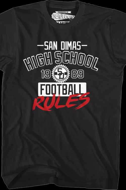 San Dimas High School Football Rules Bill and Ted's Excellent Adventure T-Shirtmain product image