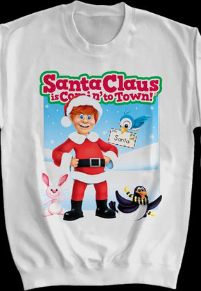 Santa Claus Is Comin' To Town Sweatshirt