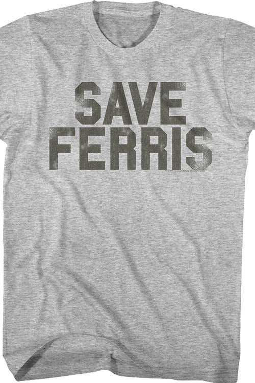 Save Ferris Vintage Gray Design Ferris Bueller's Day Off T-Shirtmain product image