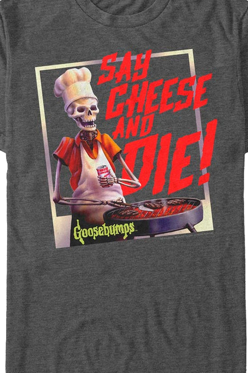 Say Cheese And Die Goosebumps T-Shirtmain product image