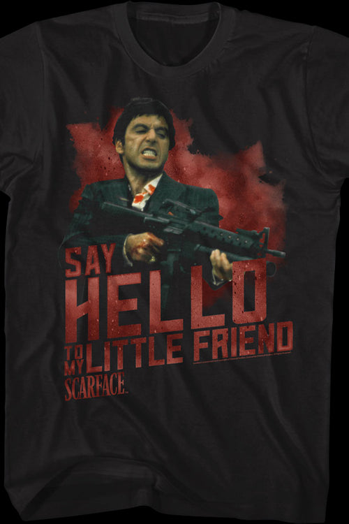 Say Hello To My Little Friend Scarface T-Shirtmain product image