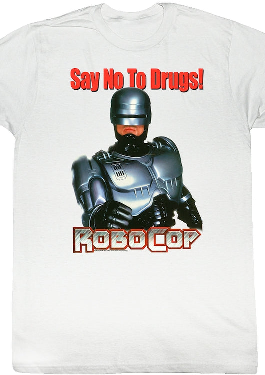 Say No To Drugs White Robocop T-Shirt - main product image