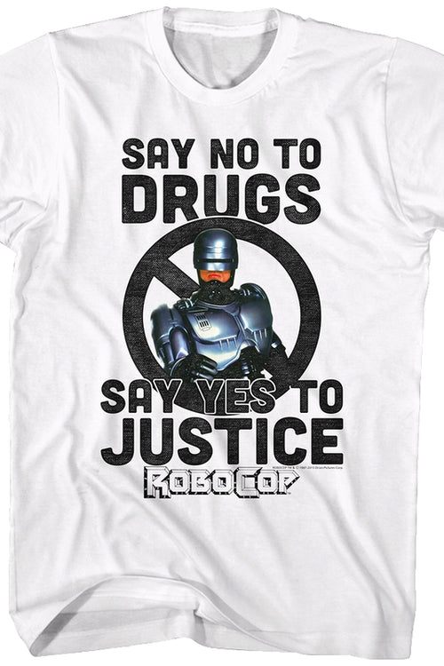 Say Yes To Justice Robocop T-Shirtmain product image