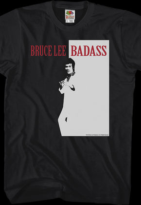 Scarface Badass Bruce Lee T-Shirt
