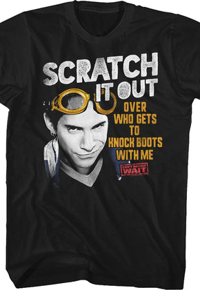 Scratch It Out Can't Hardly Wait T-Shirt