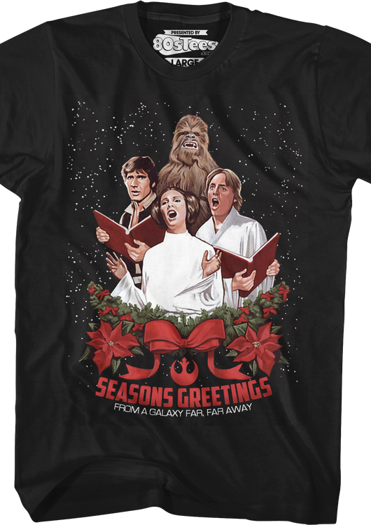 Seasons Greetings From A Galaxy Far, Far Away Star Wars T-Shirt - main product image