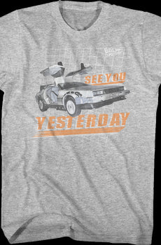 See You Yesterday Back To The Future T-Shirt