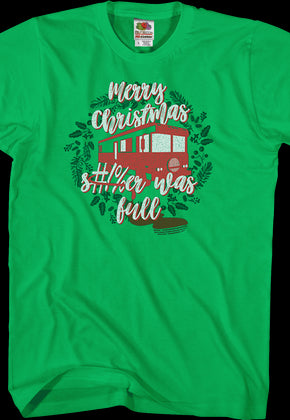 Shitter Was Full Christmas Vacation T-Shirt