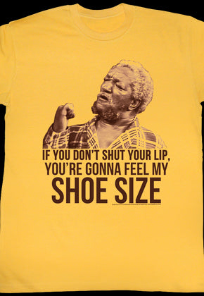 Shoe Size Sanford and Son T-Shirt