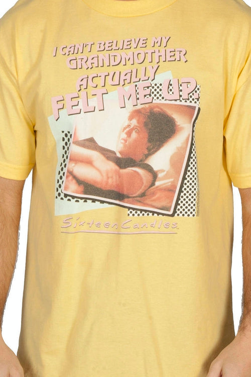 Sixteen Candles Grandmother Felt Me Up Shirtmain product image