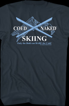 Skiing Coed Naked T-Shirt