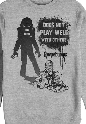 Slappy Does Not Play Well With Others Goosebumps Sweatshirt