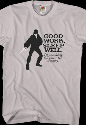 Sleep Well Princess Bride Shirt