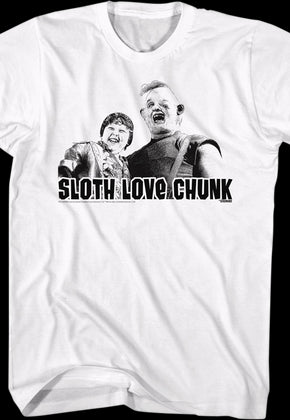 Sloth Love Chunk Goonies T-Shirt