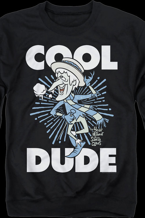 Snow Miser Cool Dude The Year Without A Santa Claus Sweatshirtmain product image