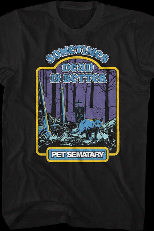 Sometimes Dead Is Better Storybook Pet Sematary T-Shirtmain product image