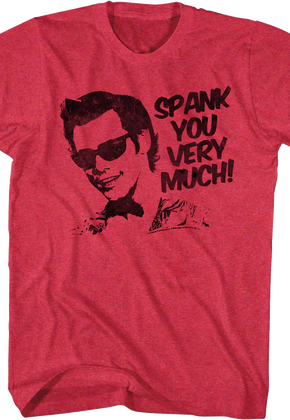 Spank You Very Much Ace Ventura T-Shirt