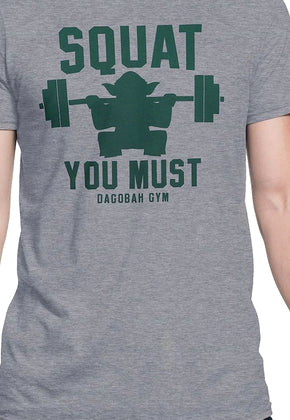 Squat You Must Star Wars T-Shirt