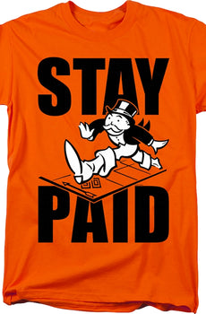 Stay Paid Monopoly T-Shirt
