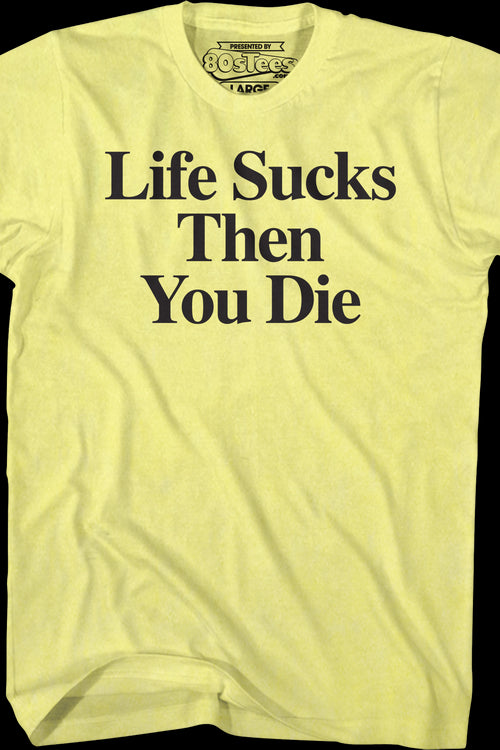 Stiles Life Sucks Then You Die Teen Wolf T-Shirtmain product image
