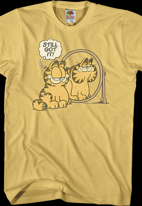 Still Got It Garfield T-Shirt