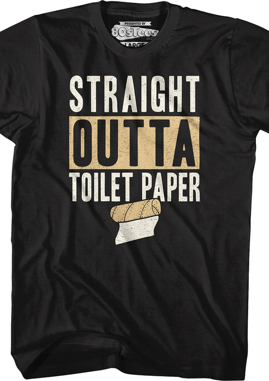 Straight Outta Toilet Paper T-Shirt - main product image