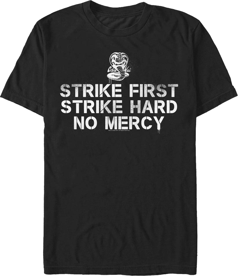 T-shirt Cobra Kai Strike First Strike Hard No - Foto 7
