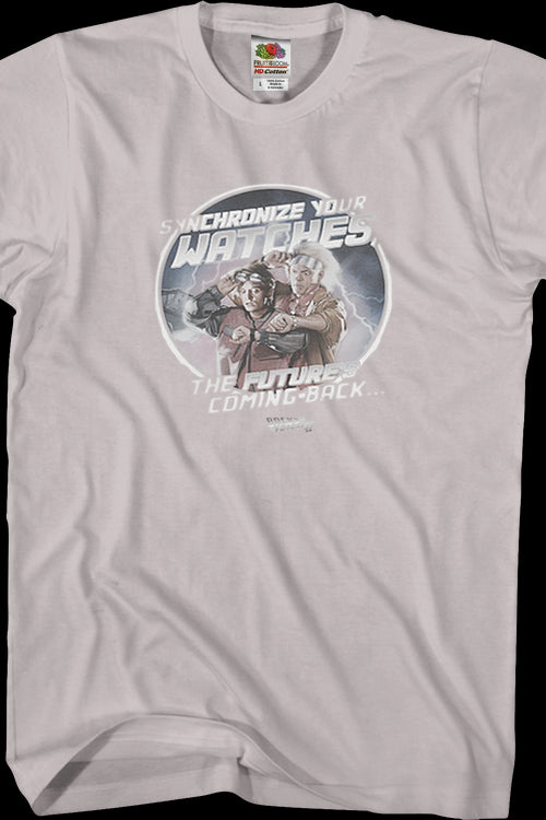 Synchronize Your Watches Back To The Future T-Shirtmain product image