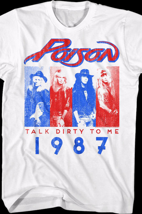 Talk Dirty To Me 1987 Poison T-Shirtmain product image