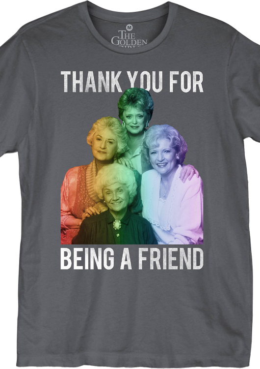 Thank You For Being A Friend Golden Girls T-Shirt - main product image