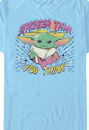 The Child Stronger Than You Think The Mandalorian Star Wars T-Shirt