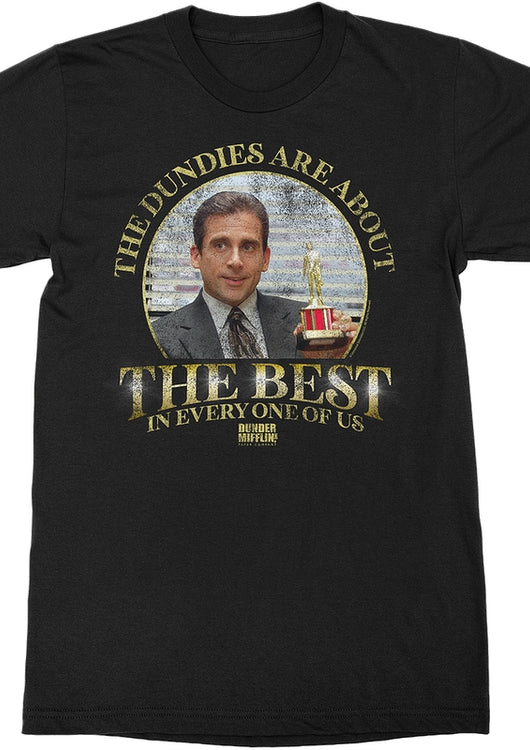 The Dundies Are About The Best In Every One Of Us The Office T-Shirt - main product image