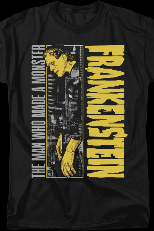 The Man Who Made A Monster Frankenstein T-Shirtmain product image
