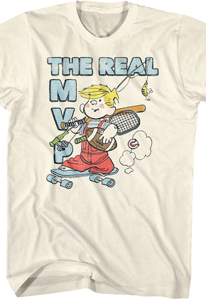 The Real MVP Dennis The Menace T-Shirt