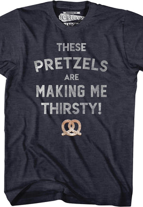 Thirsty Pretzels Seinfeld Shirt