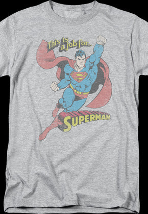 This Is A Job For Superman DC Comics T-Shirt