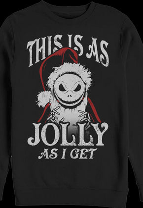 This Is As Jolly As I Get Nightmare Before Christmas Sweatshirt